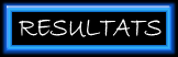 RESULTATS